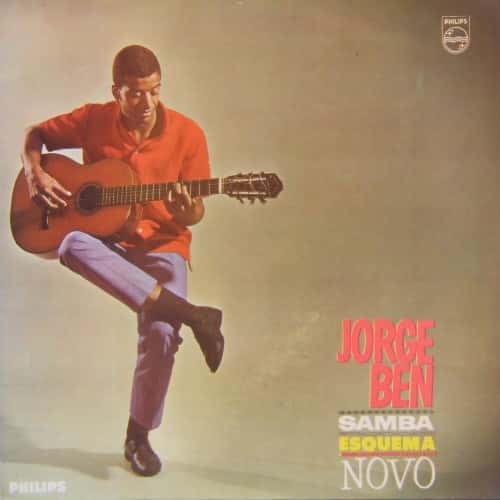 Jorge Ben - Samba Esquema Novo