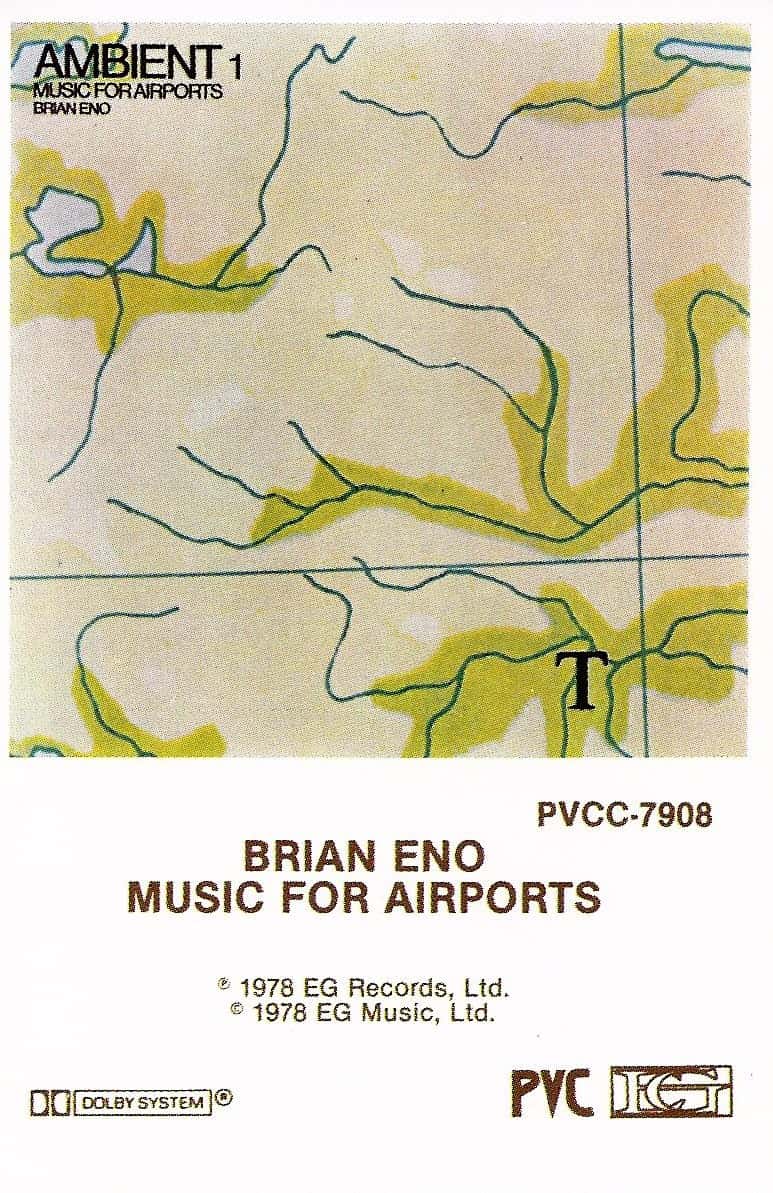 Brian Eno - Ambient 1: Music for Airports