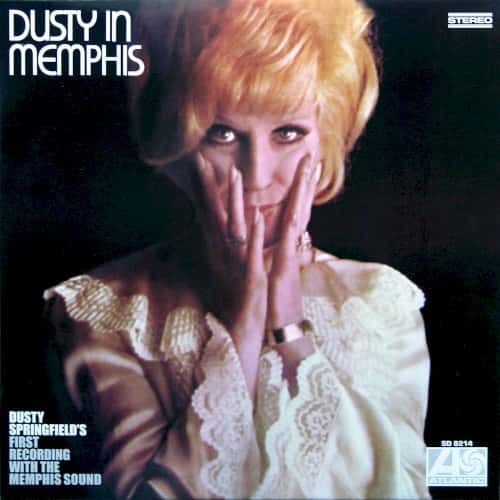 Dusty Springfield - Dusty in Memphis