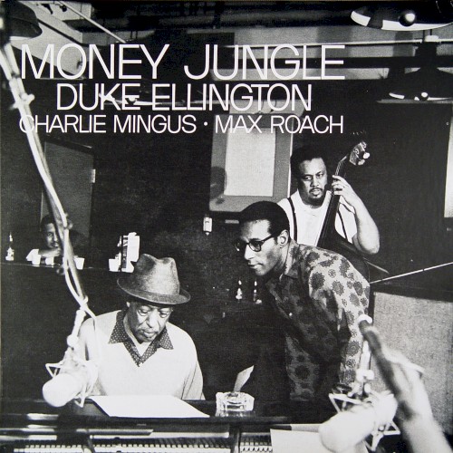 Money Jungle by Duke Ellington