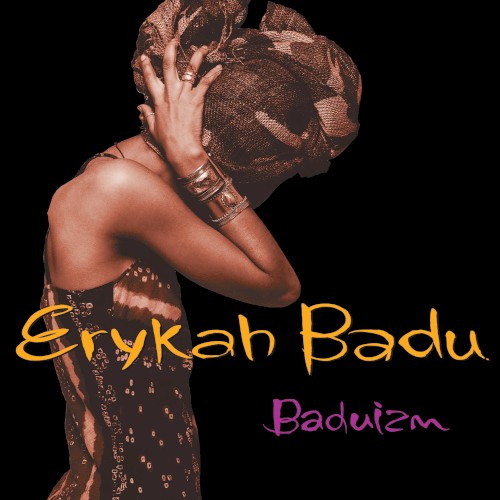 Baduizm by Erykah Badu