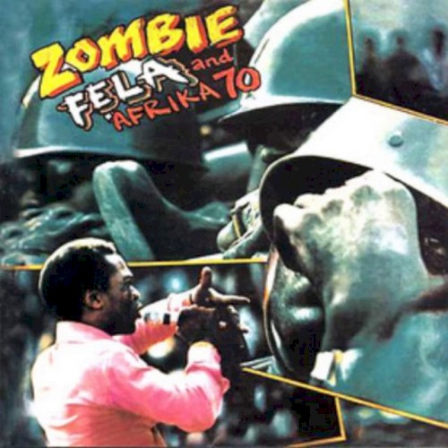 Zombie by Fela Kuti