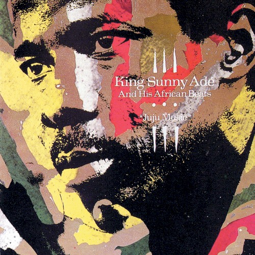 Juju Music by King Sunny Ade