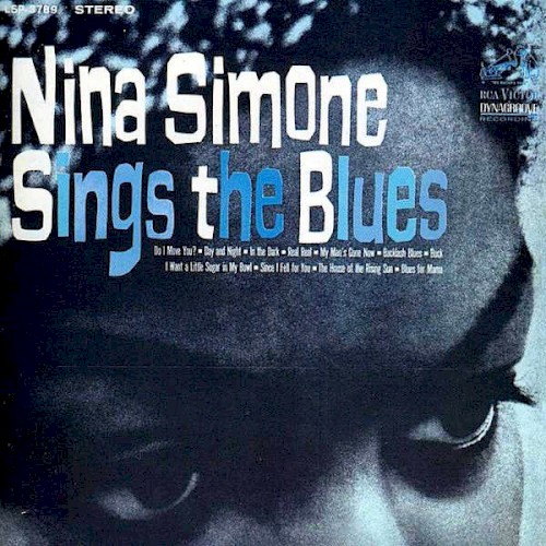 Nina Simone Sings the Blues by Nina Simone