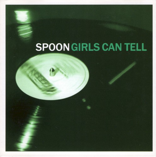 Girls Can Tell by Spoon
