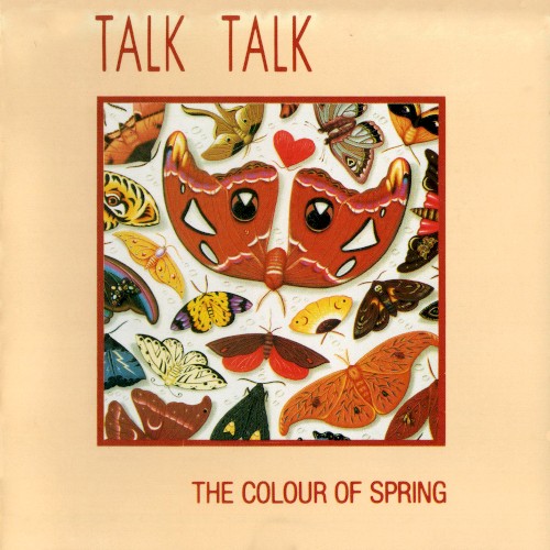 The Colour of Spring by Talk Talk