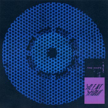 Silent Shout by The Knife